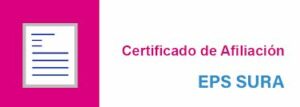 certificado de afiliación de EPS SURA