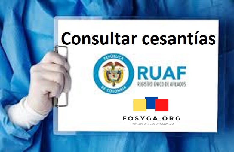 ð¥ Consultar cesantías RUAF Actualizado 2021