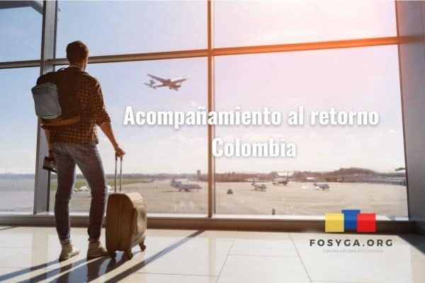 ¿Cómo solicitar acompañamiento al retorno Colombia?
