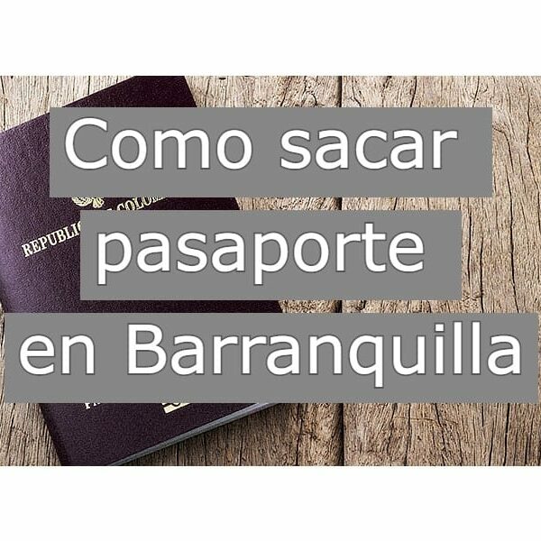 Cita para pasaporte Barranquilla
