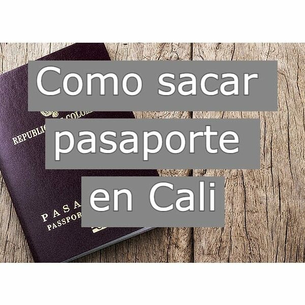 Cita para pasaporte en Cali