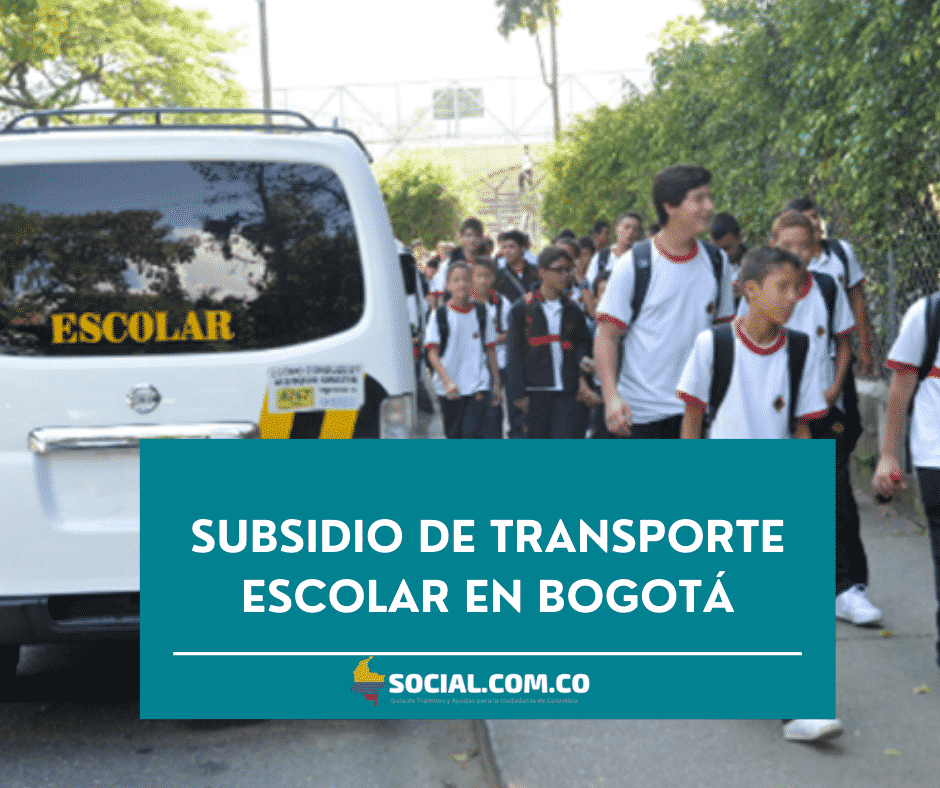 ¿Cómo acceder al subsidio de transporte escolar en Bogotá?