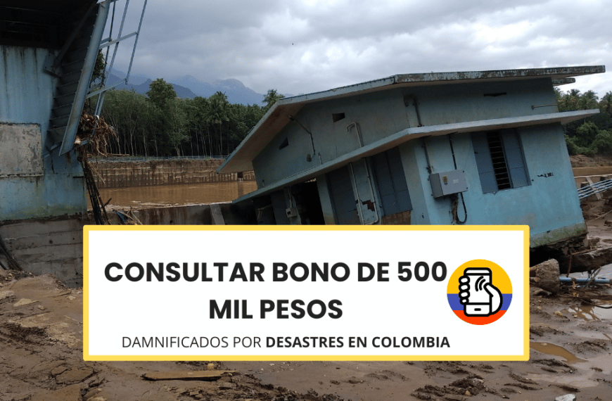 Consultar Bono de 500 mil pesos